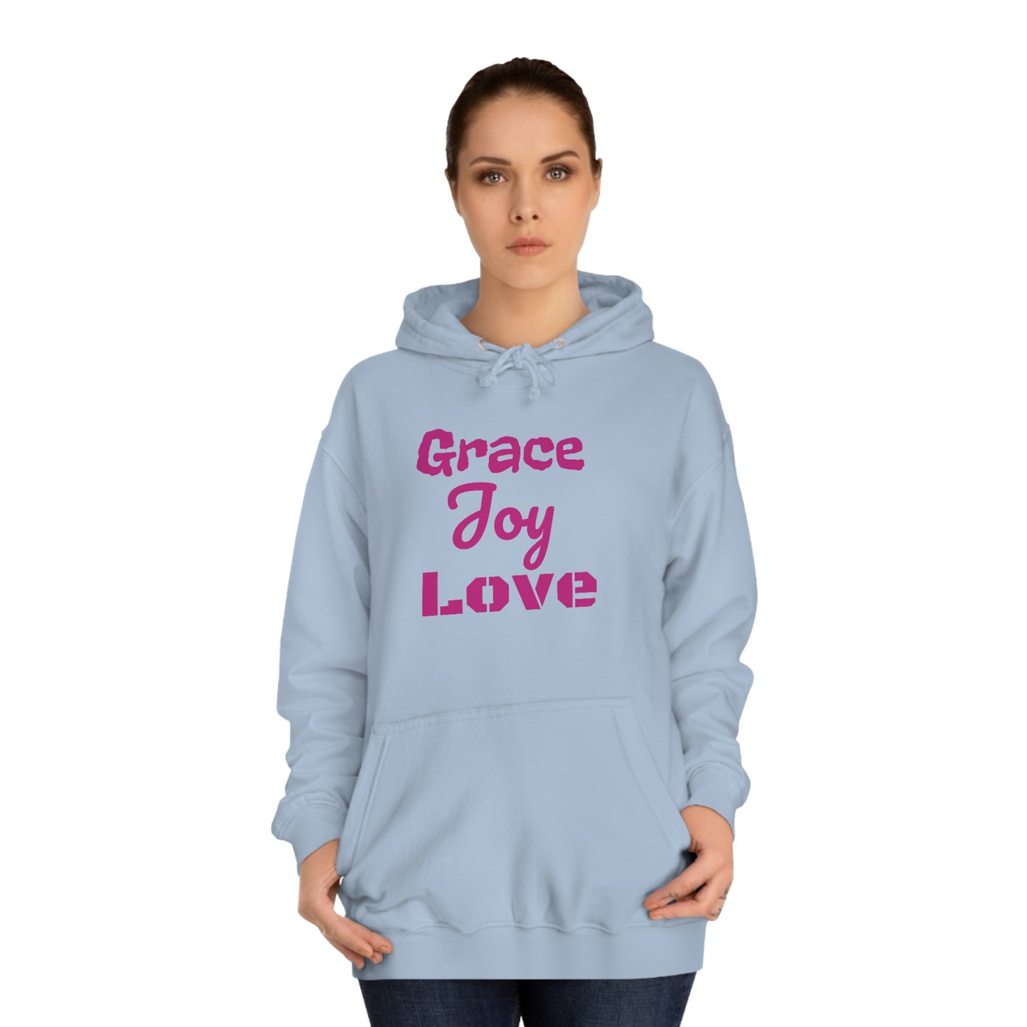 Grace Joy Love Unisex College Hoodie